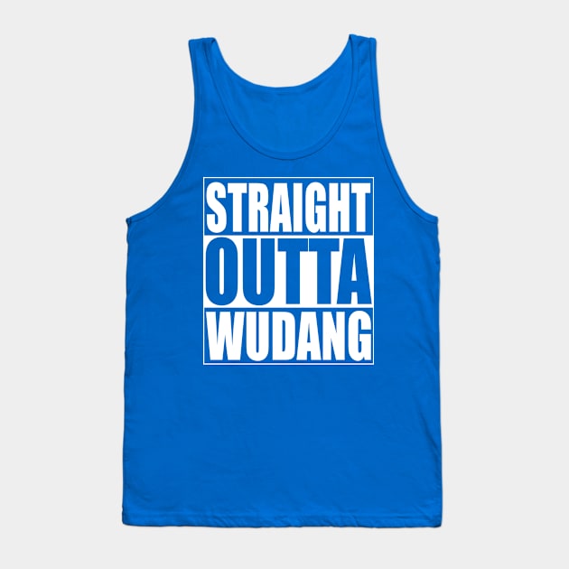 Straight Outta Wudang Tank Top by Blind Ninja